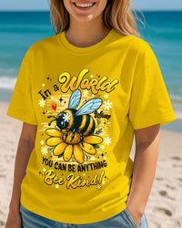 IN A WORLD WHERE YOU CAN BE ANYTHING BEE KIND COTTON SHIRT - TYQY0306256