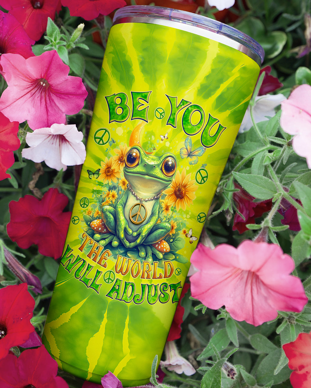 BE YOU THE WORLD WILL ADJUST FROG TIE DYE TUMBLER - TYQY0401252