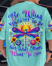 BE WHAT YOU WANT TO BE DRAGONFLY ALL OVER PRINT - TYTM1707241
