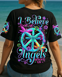 I BELIEVE THERE ARE ANGELS AMONG US DRAGONFLY ALL OVER PRINT - TYTM1204253