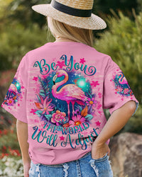 BE YOU THE WORLD WILL ADJUST FLAMINGO ALL OVER PRINT - TLNO2509231