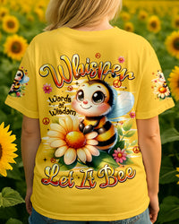 WHISPER WORDS OF WISDOM LET IT BEE ALL OVER PRINT - TYPQ0110252