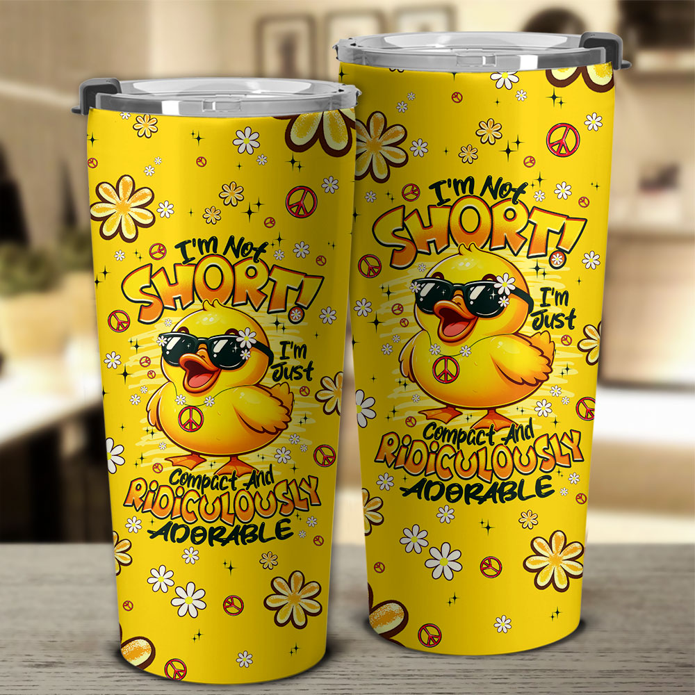 I'M NOT SHORT DUCK HIPPIE TUMBLER - TYPQ0508256