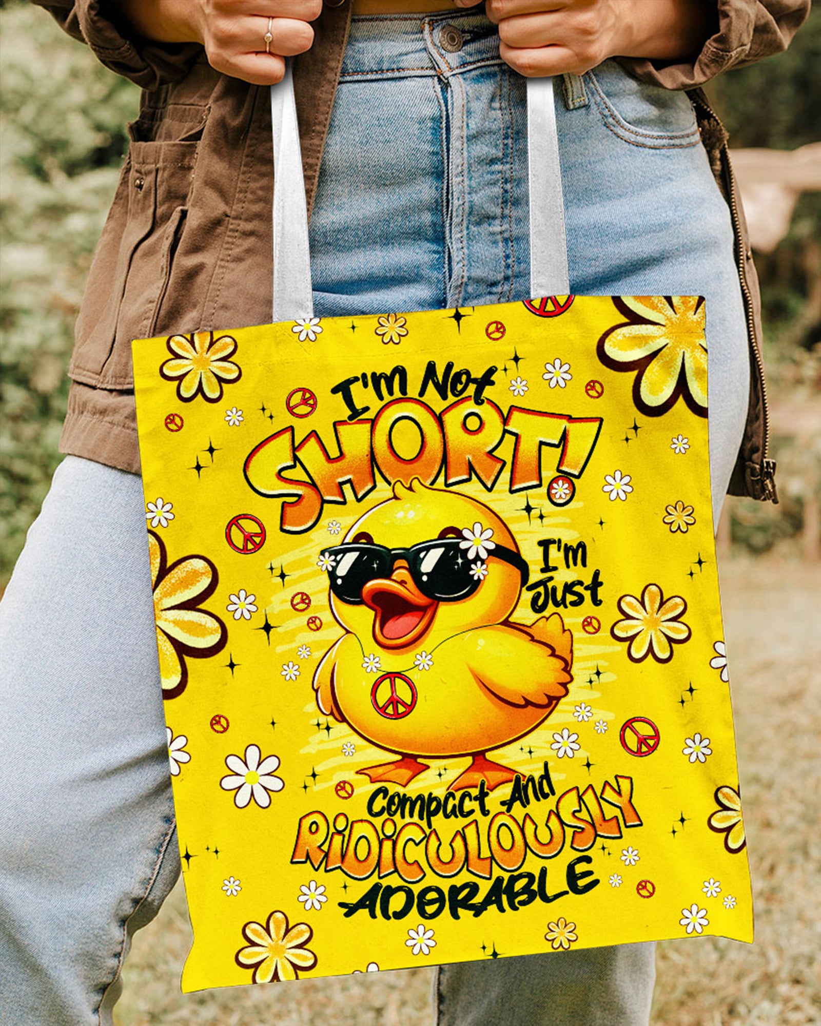 I'M NOT SHORT DUCK HIPPIE TOTE BAG - TYPQ0508258