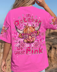 IN OCTOBER WE WEAR PINK HIGHLAND COW BREAST CANCER AWARENESS ALL OVER PRINT - TYPQ1507263