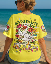 SORRY I'M LATE I WAS DILLY DALLYING HIPPIE DUCK ALL OVER PRINT - TYPQ2606251