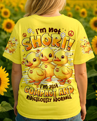 I'M NOT SHORT DUCKS ALL OVER PRINT - TYPQ2708252