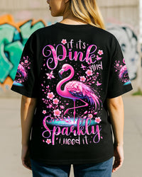 IF IT'S PINK AND SPARKLY FLAMINGO ALL OVER PRINT - TYTM1404251