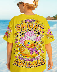 I'M NOT SHORT DUCK ALL OVER PRINT - TLNO0708251