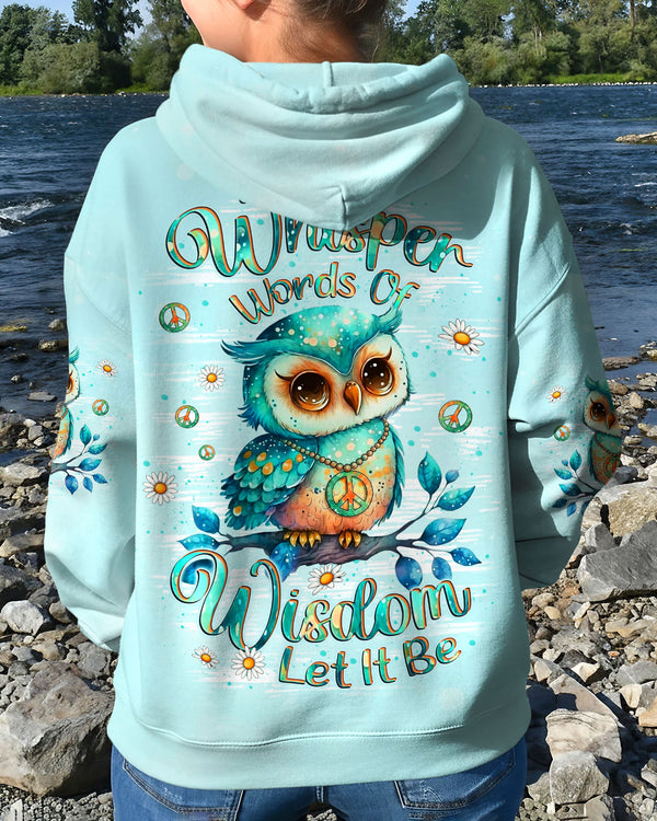 WHISPER WORDS OF WISDOM LET IT BE OWL ALL OVER PRINT - YHLT2411251
