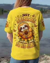 JUST BREATHE SLOTH SUNFLOWER ALL OVER PRINT - TLNZ0809253