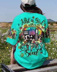 JUST A GIRL WITH A GYPSY SOUL ALL OVER PRINT - TLNO1907231