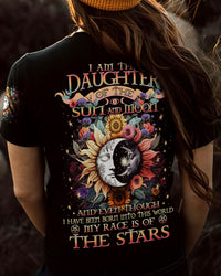 I AM THE DAUGHTER OF THE SUN AND MOON ALL OVER PRINT - YHDU0606231