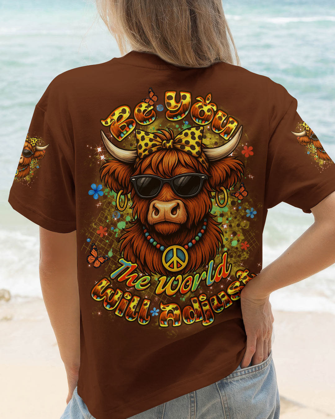 BE YOU THE WORLD WILL ADJUST HIGHLAND COW ALL OVER PRINT - YHDU2305252