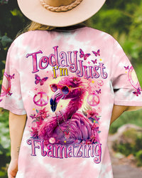 TODAY I'M JUST FLAMAZING TIE DYE ALL OVER PRINT - TYTM0904244