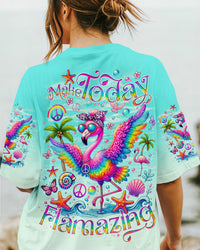 MAKE TODAY FLAMAZING ALL OVER PRINT - TLNO2907242