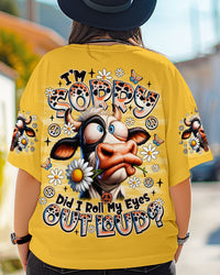 DID I ROLL MY EYES OUT LOUD COW ALL OVER PRINT - TLNO1407251
