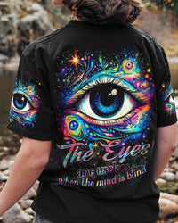 THE EYES ARE USELESS WHEN THE MIND IS BLIND ALL OVER PRINT - TYTM0905231