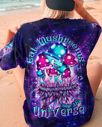 EAT MUSHROOMS SEE THE UNIVERSE ALL OVER PRINT - YHDU2607233
