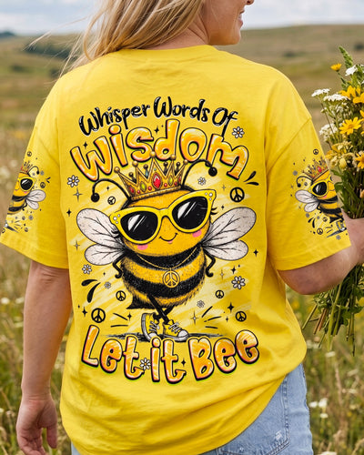 WHISPER WORDS OF WISDOM LET IT BEE ALL OVER PRINT - TYQY2807261