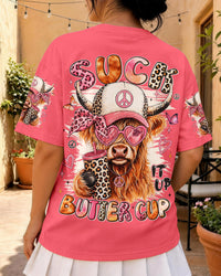 SUCK IT UP BUTTERCUP HIGHLAND COW ALL OVER PRINT - TYLN0608261