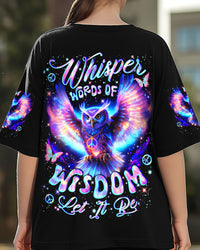 WHISPER WORDS OF WISDOM LET IT BE OWL ALL OVER PRINT - YHLN2108253