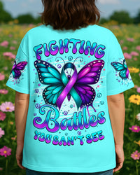 FIGHTING BATTLES YOU CAN'T SEE BUTTERFLY SUICIDE PREVENTION AWARENESS ALL OVER PRINT - TYQY2208251