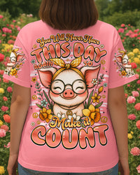 YOU WILL NEVER HAVE THIS DAY AGAIN PIG ALL OVER PRINT - TYQY1908251