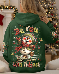 BE YOU THE WORLD WILL ADJUST CHRISTMAS ALL OVER PRINT - YHHG2710252