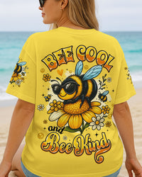 BEE COOL AND BEE KIND ALL OVER PRINT - TYQY2006253