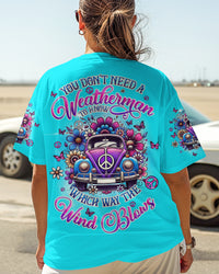 YOU DON’T NEED A WEATHERMAN ALL OVER PRINT - TYQY0703253