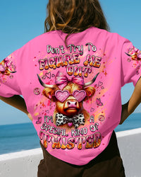 DON'T TRY TO FIGURE ME OUT HEIFER ALL OVER PRINT - YHHG1609252