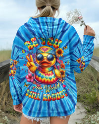 BE YOU THE WORLD WILL ADJUST DUCK TIE DYE ALL OVER PRINT - YHHG1711251