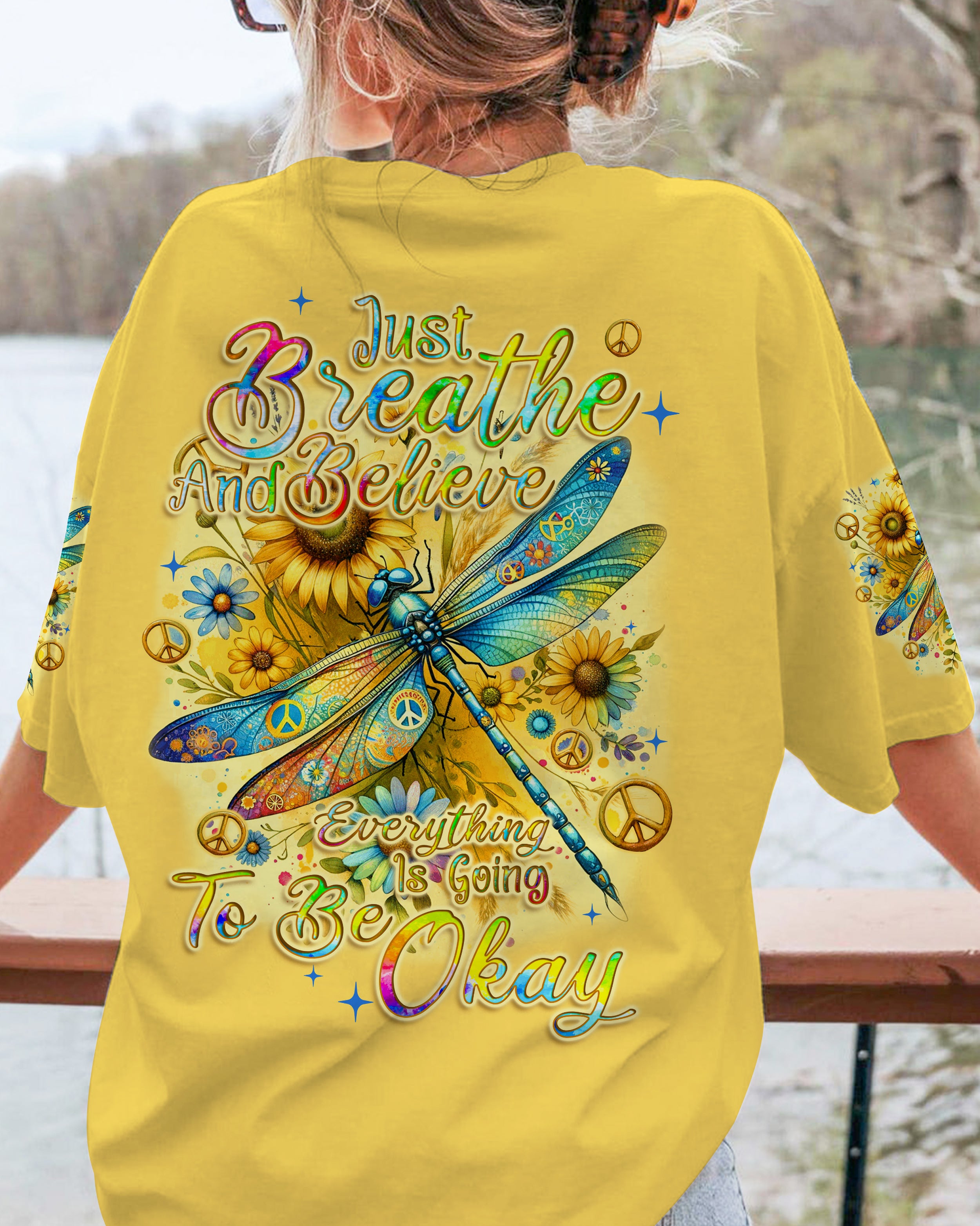 JUST BREATHE AND BELIEVE DRAGONFLY ALL OVER PRINT - TYQY0211234