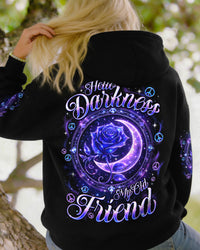 HELLO DARKNESS MY OLD FRIEND ROSE ALL OVER PRINT - TYQY2702261