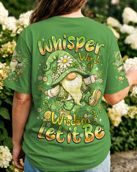 WHISPER WORDS OF WISDOM LET IT BE GNOME ALL OVER PRINT - TYQY1808263
