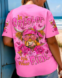 IN OCTOBER WE WEAR PINK BREAST CANCER AWARENESS HIGHLAND COW ALL OVER PRINT - TYLN2207262