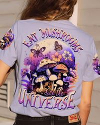 EAT MUSHROOMS SEE THE UNIVERSE ALL OVER PRINT - TLNZ2704233
