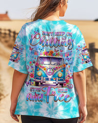 JUST KEEP ON CHILLING STAY WILD AND FREE BUS ALL OVER PRINT - TLNZ1804252