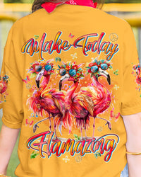 MAKE TODAY FLAMAZING ALL OVER PRINT - TYQY0804245