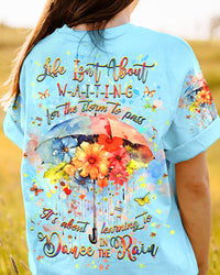 LEARNING TO DANCE IN THE RAIN ALL OVER PRINT - YHHG1707243