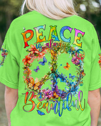 PEACE IS ALWAYS BEAUTIFUL ALL OVER PRINT - TYQY1605245