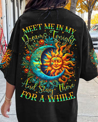 MEET ME IN MY DREAMS TONIGHT ALL OVER PRINT - TYQY2702241
