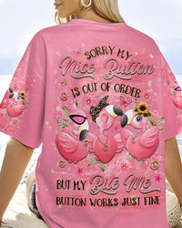 SORRY MY NICE BUTTON IS OUT OF ORDER FLAMINGO ALL OVER PRINT - YHHG2807243