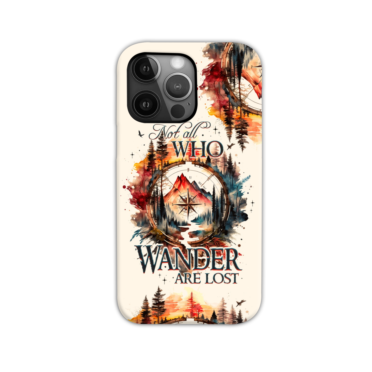 NOT ALL WHO WANDER ARE LOST PHONE CASE - TY1605235