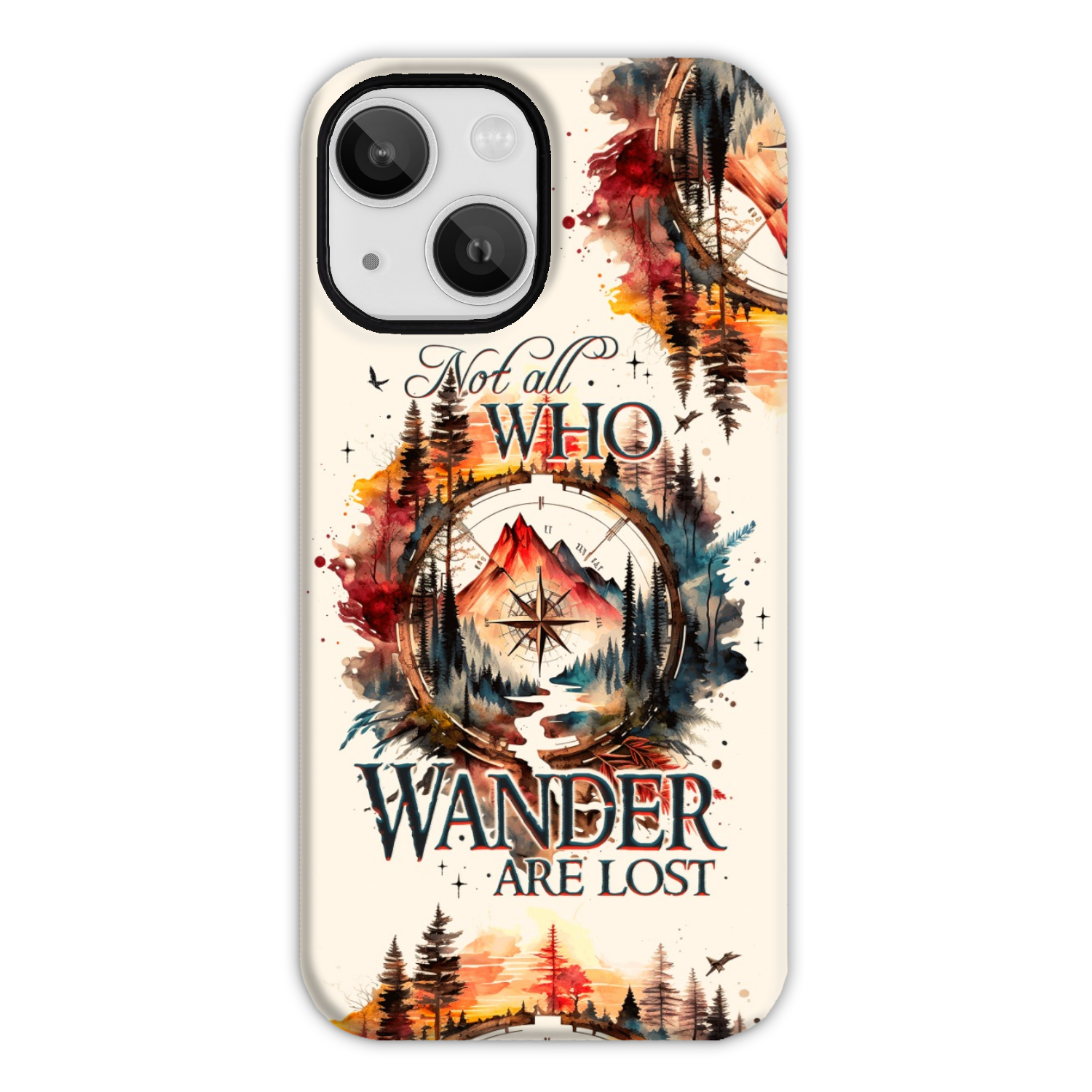 NOT ALL WHO WANDER ARE LOST PHONE CASE - TY1605235