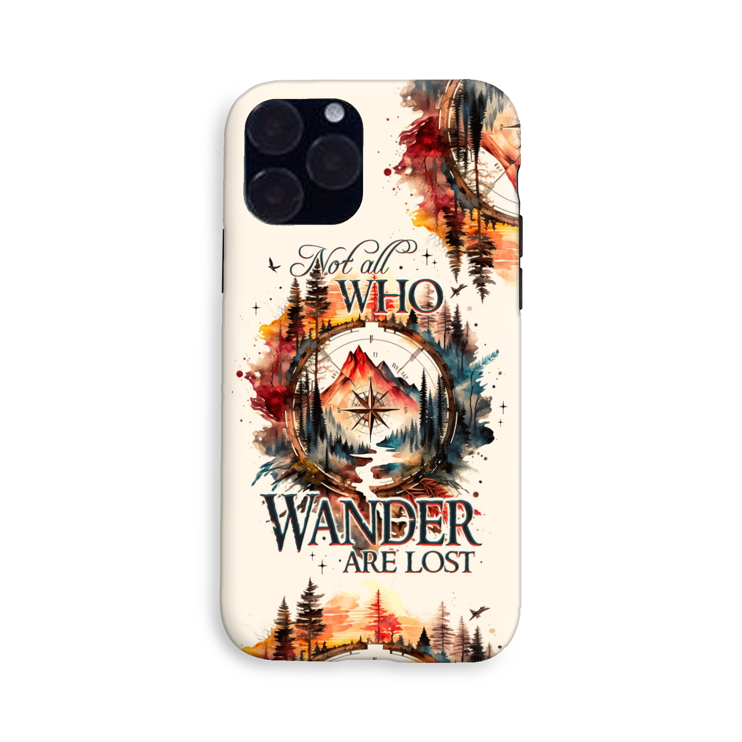 NOT ALL WHO WANDER ARE LOST PHONE CASE - TY1605235