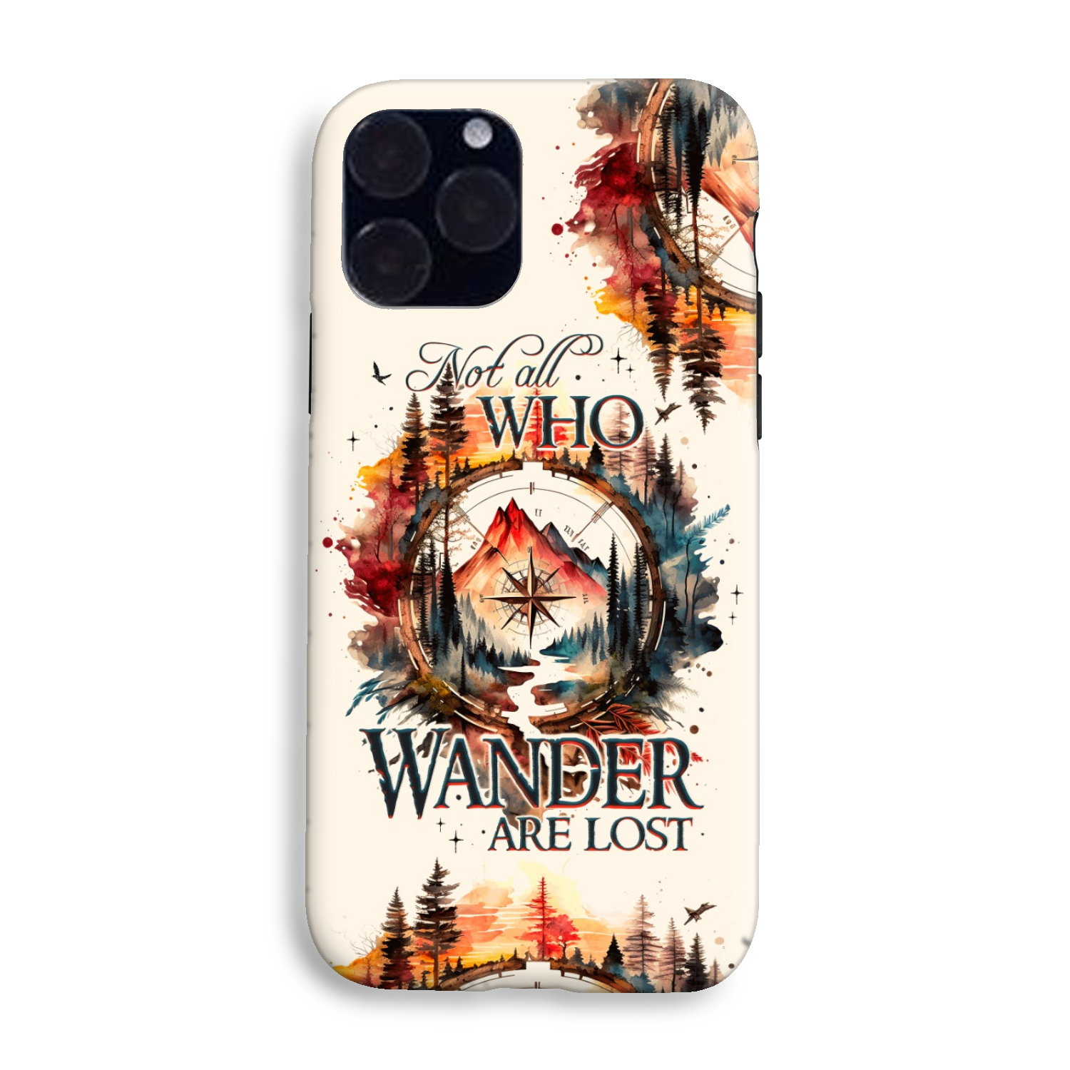 NOT ALL WHO WANDER ARE LOST PHONE CASE - TY1605235