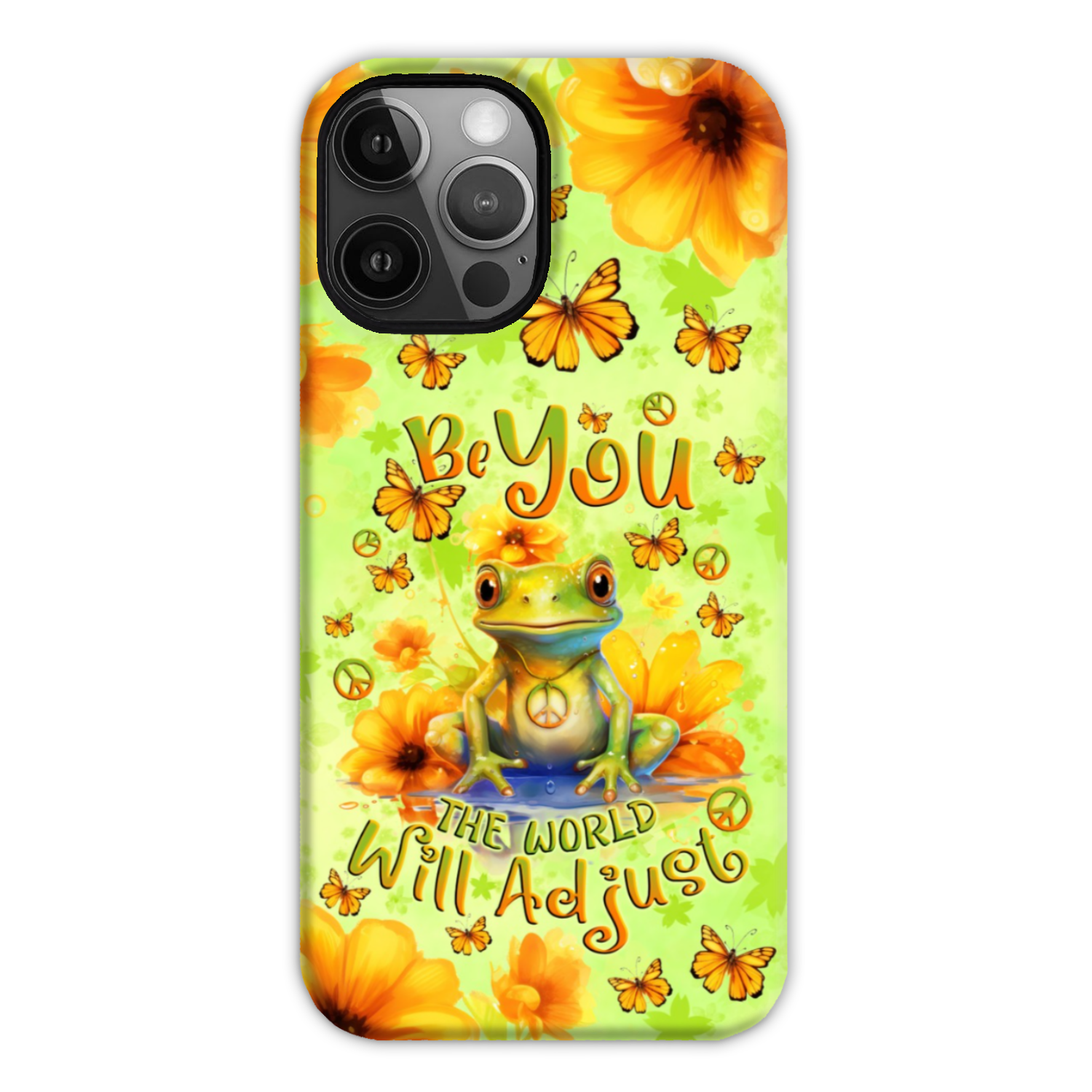 BE YOU THE WORLD WILL ADJUST FROG PHONE CASE - TLNO3110231