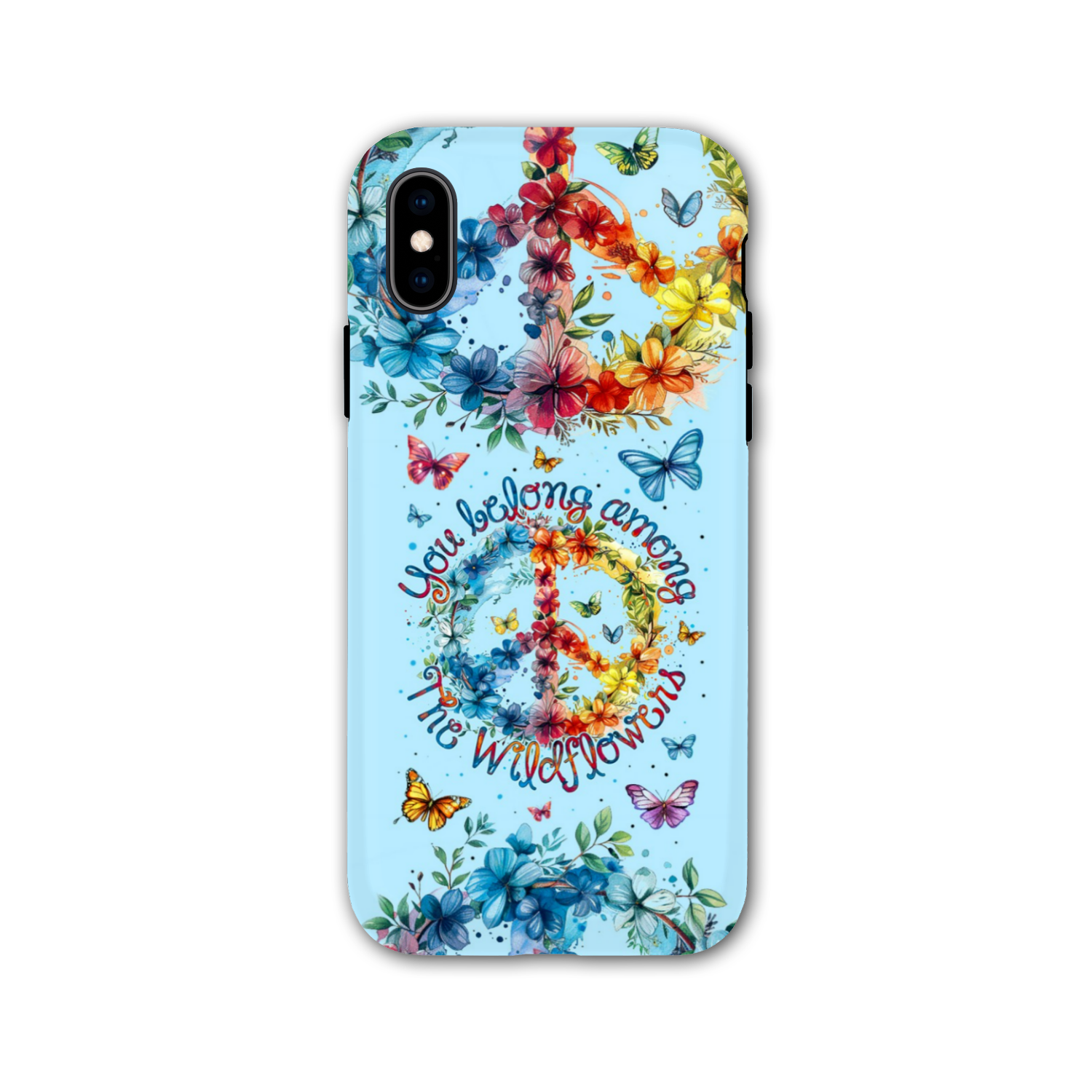 YOU BELONG AMONG THE WILDFLOWERS PHONE CASE - TY1405242